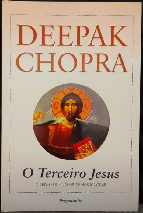 Deepak Chopra - O Terceiro Jesus