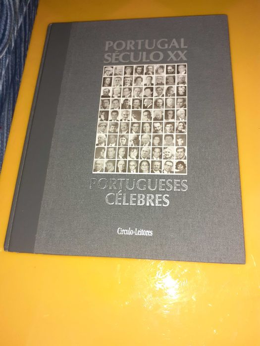 Livro- Portugal Século XX - Portugueses Célebres