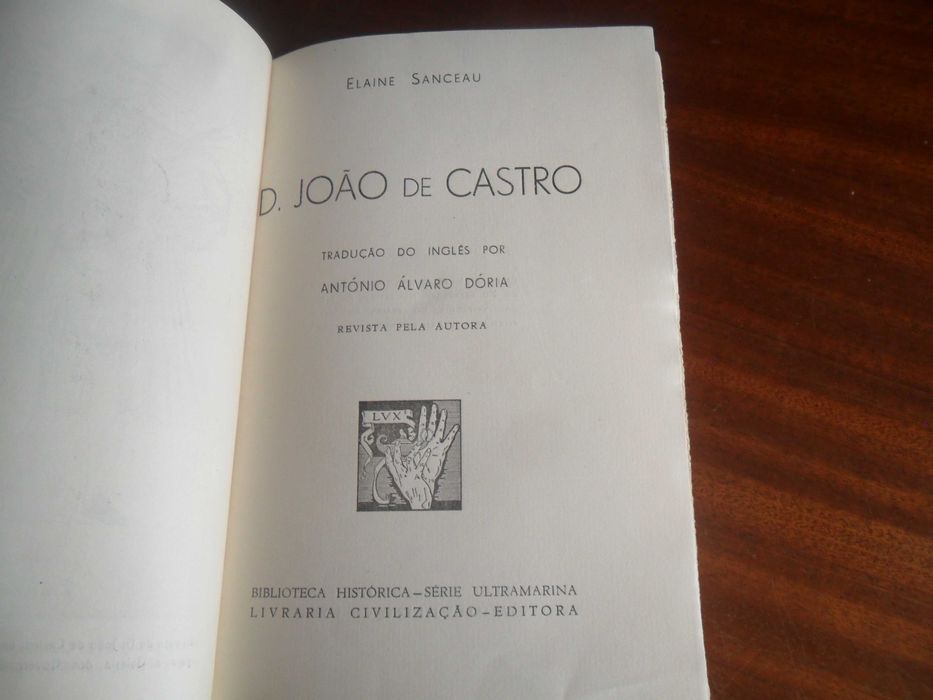 "D. JOÃO DE CASTRO" de Elaine Sanceau - 1ª Edição de 1946