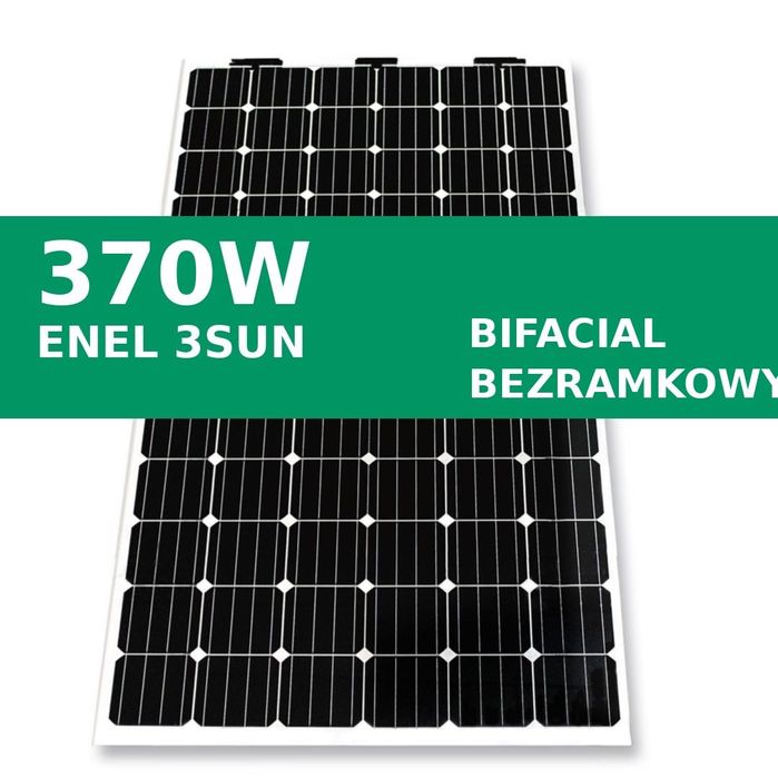 Panel fotowoltaiczny Enel 370W 3S Dual 72N bifacialny bezramkowy wysoka wydajnosc - 169 zł z VAT!!!