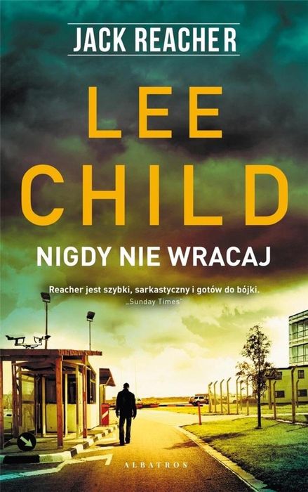 Jack Reacher: Nigdy nie wracaj Albatros Lee Child Rok wydania: 2024,