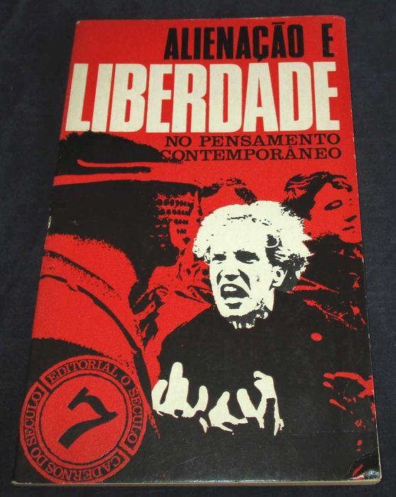 Livro Alienação e Liberdade no Pensamento Contemporâneo
