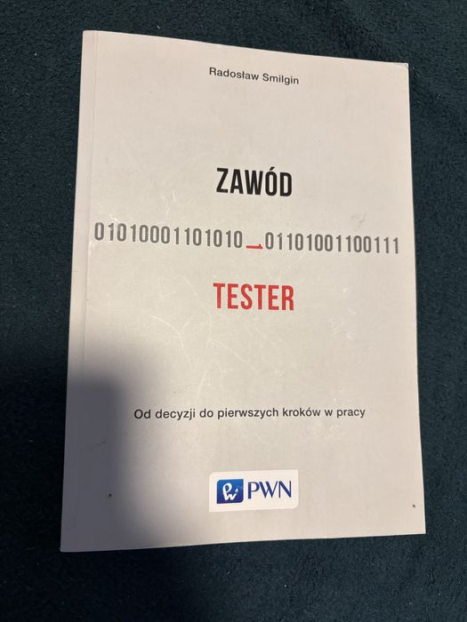 Książka Radosław Smiglin. Zawód Tester