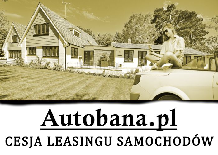 Skup aut w trakcie trwania leasingu cesja kredytu samochodu