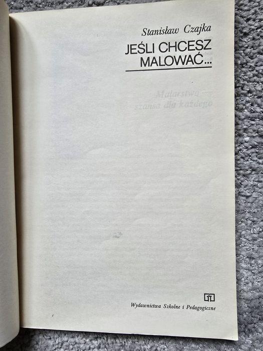 Jeśli chcesz malować