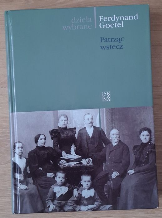 Patrząc wstecz Ferdynand Goetel