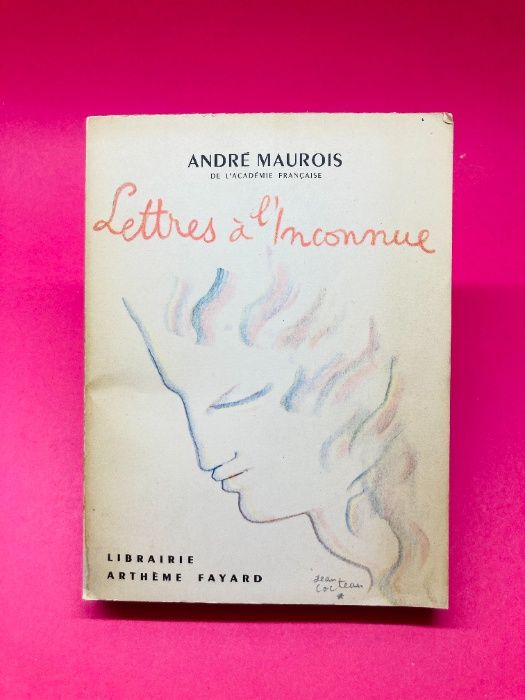 Lettres à L'Inconnue - André Maurois
