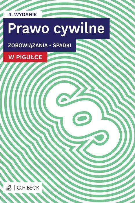 Prawo cywilne w pigułce. Zobowiązania. Spadki + testy online