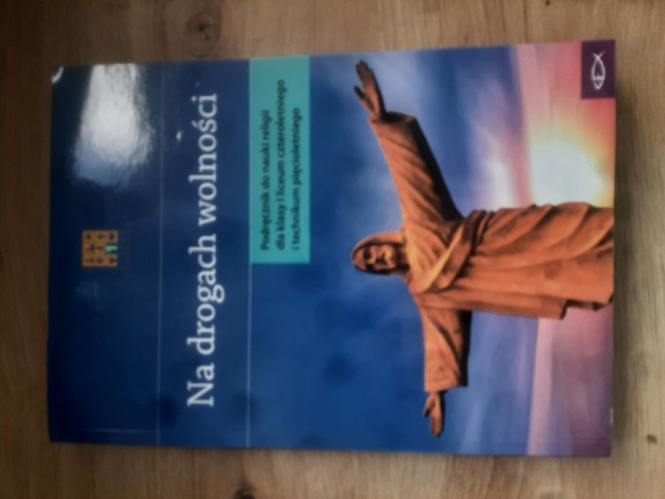 Podręcznik do religii "Na drogach wolności" 1 liceum