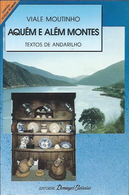 Aquém e além montes – Textos de andarilho_José Viale Moutinho