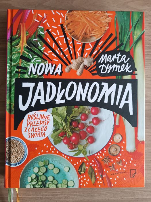 Roślinne przepisy z całego świata, Nowa Jadłonomia, Marta Dymek