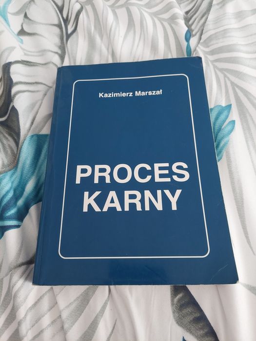 Proces karny, wydanie V, Katowice 1998r