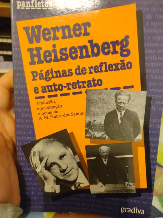 Werner Heisenberg - Páginas de reflexão e autro-retrato