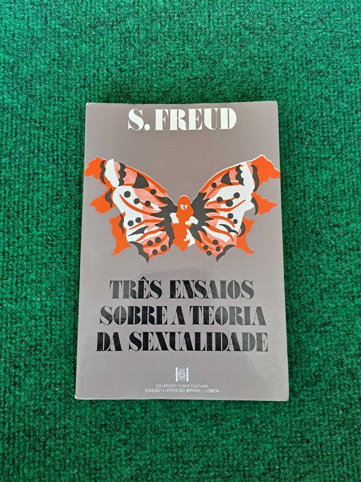 Três Ensaios sobre a Teoria da Sexualidade - S. Freud