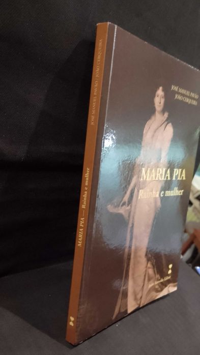 Maria Pia Rainha e Mulher - José Manuel Pavão