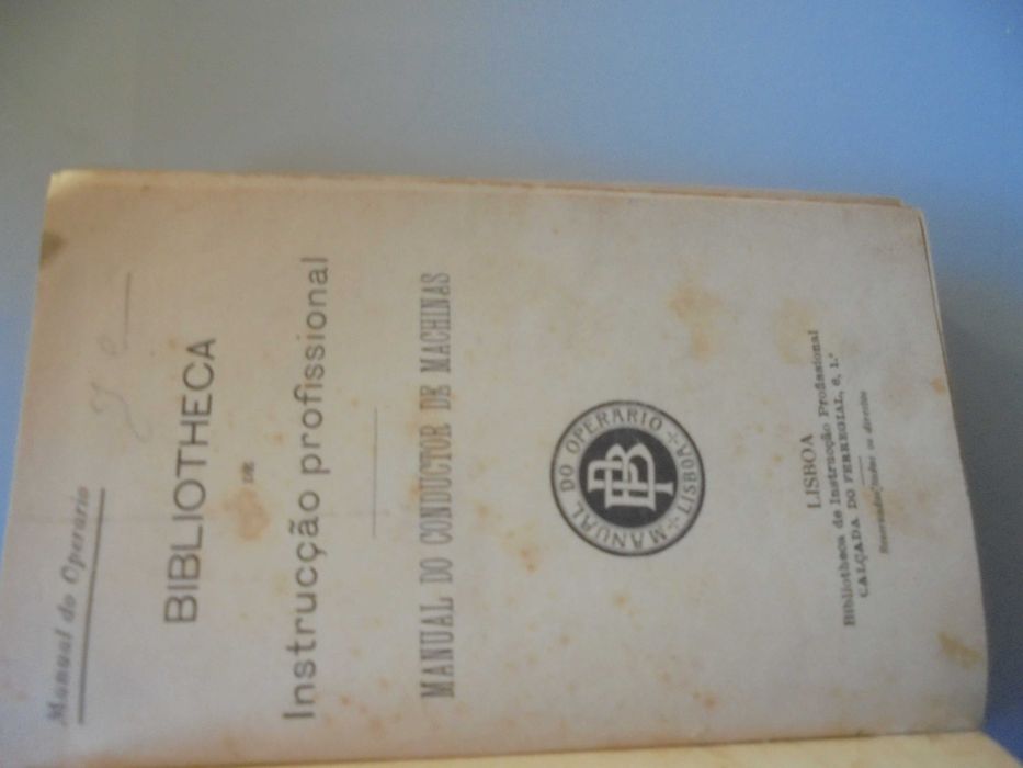 Manual do Condutor de Machinas;Biblioteca de Instrucção
