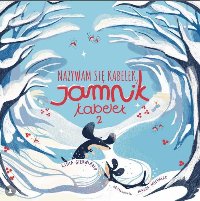 Nazywam się Kabelek Jamnik Kabelek Część 2