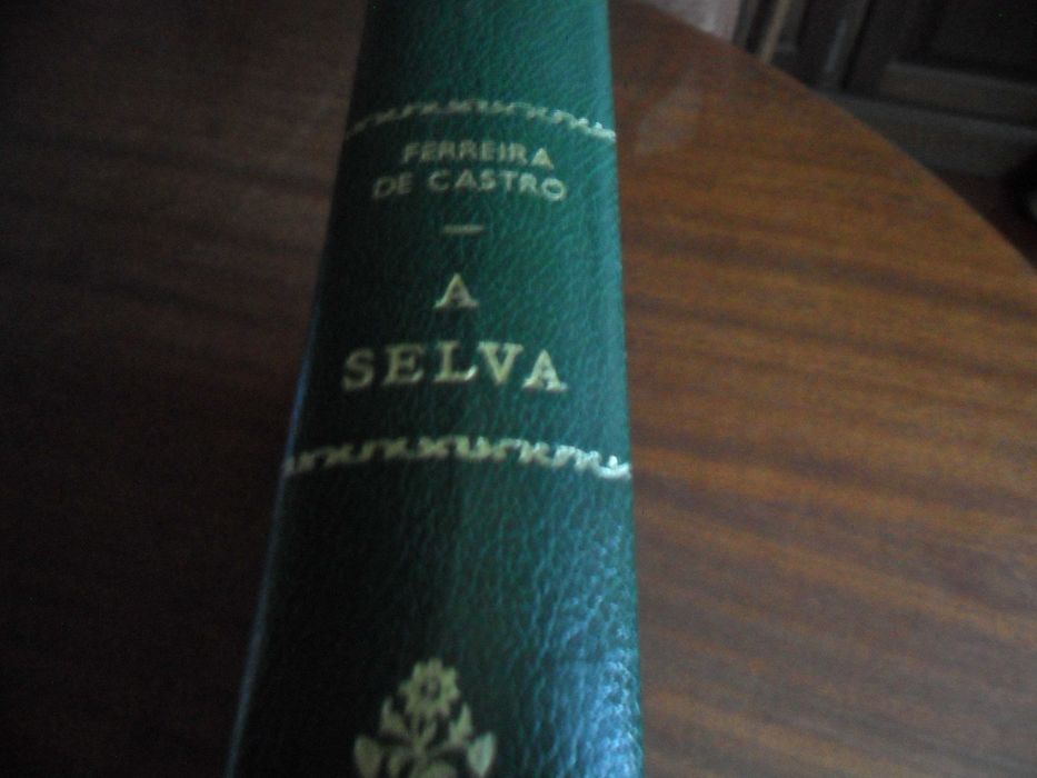 "A SELVA" - Edição Comemorativa do 75º Aniversário de Ferreira de Castro - Edição de 1974 - Ilustrações de Júlio Pomar