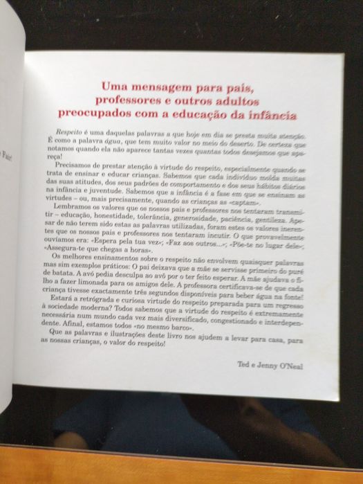 Respeitar ousar ser justo e partilhar de Ted e Jenny O'Neal