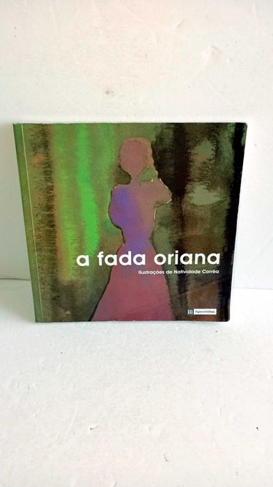 The Fairy Oriana - Sophia de Mello Breyner