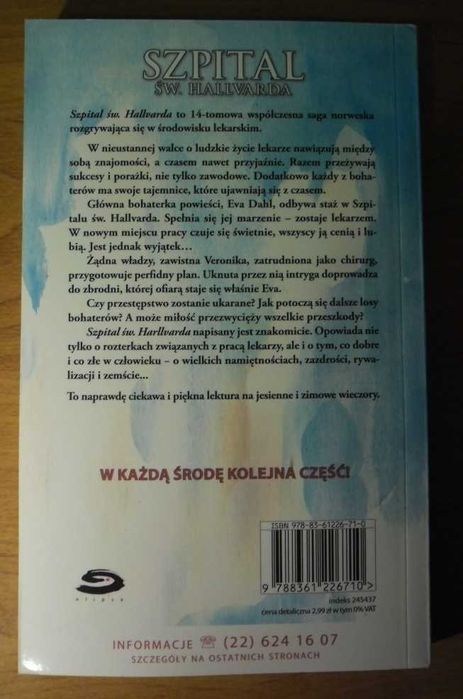 Trine Kjus- Saga: Szpital św. Hallvarda, t.1: Rywalki, t.2: Po zabawie