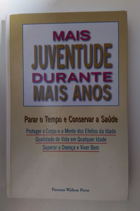 Mais Juventude Durante Mais Anos