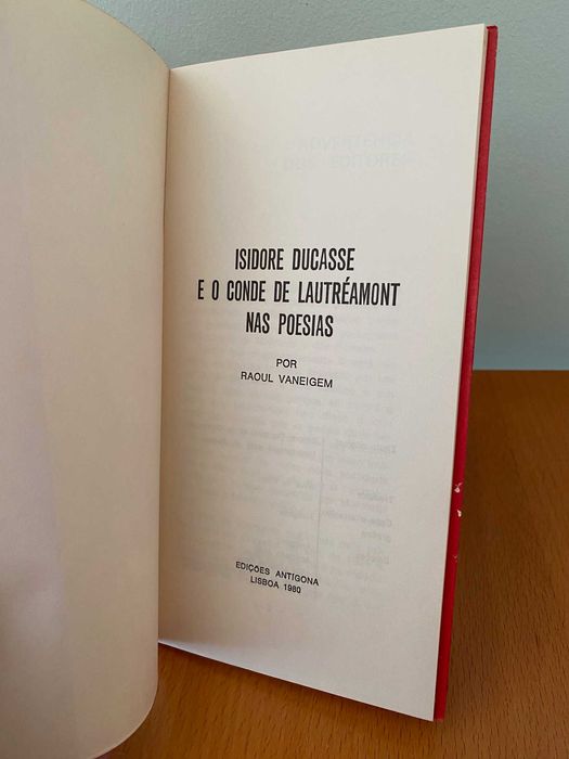 Isidore Ducasse e o Conde de Lautréamont nas Poesias - Raoul Vaneigem