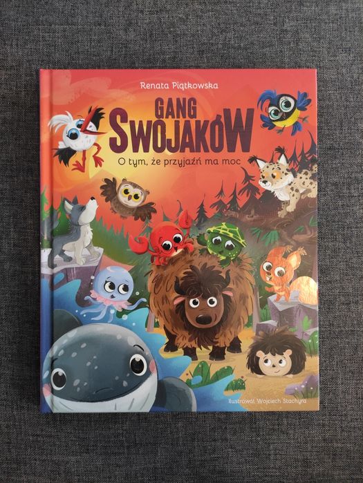 Książka Gang Swojaków "O tym, że przyjaźń ma moc" Biedronka naklejki