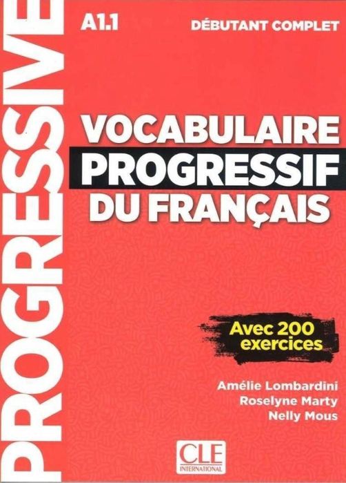 Vocabulaire progressif du Francais niveau. A1.1