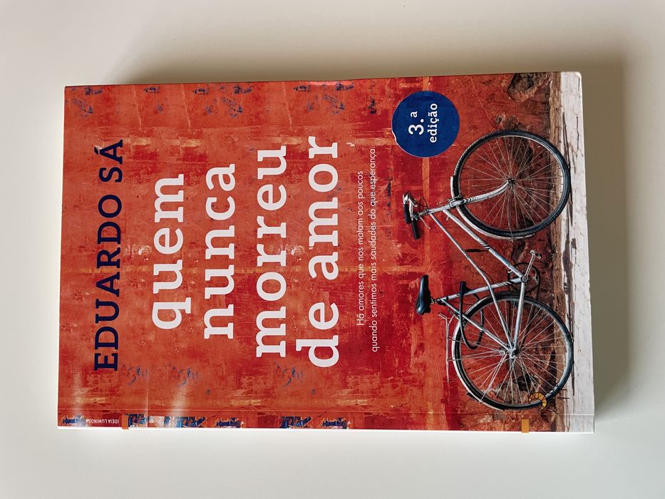 Quem Nunca Morreu de Amor de Eduardo Sá