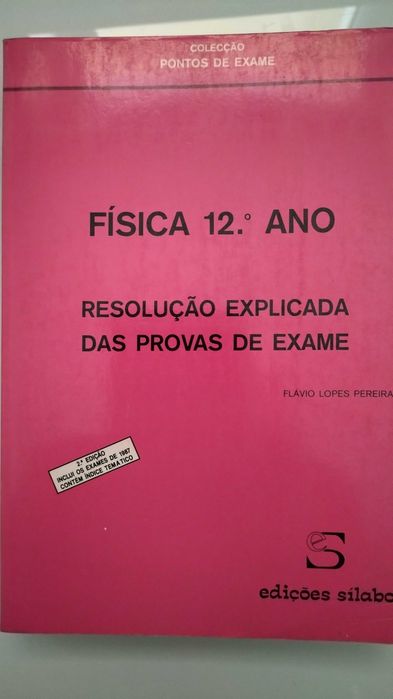 Física 12 ° Ano Resolução explicada das provas de exame