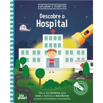 Explorar é Divertido: Floresta /Hospital/ Escola/ Subsolo/ Quinta