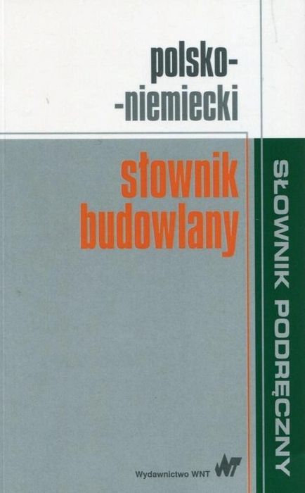 Polsko-niemiecki słownik budowlany