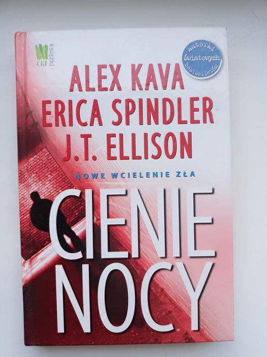 "Cienie nocy", A.Kava, E. Spindler, J.T. Ellison