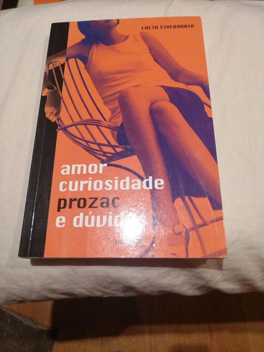 Romance Amor, curiosidade, prozac e dúvidas de Lúcia Etxebarria