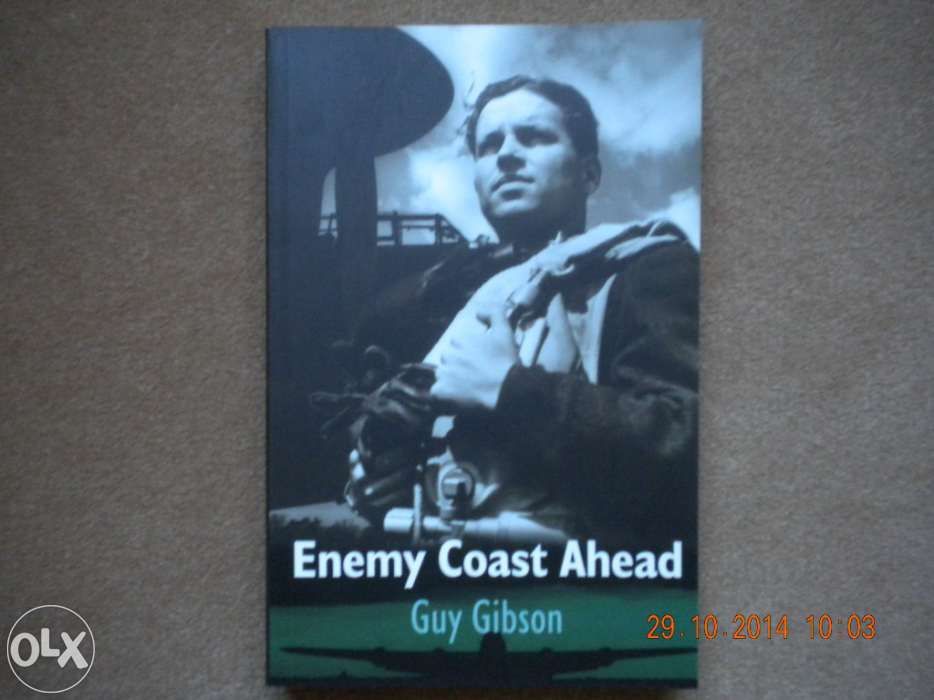 Enemy Coast Ahead - Guy Gibson64737704600962120