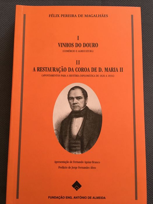 Império à Deriva / Albert Silbert/ Vinhos do Douro-D. Maria II