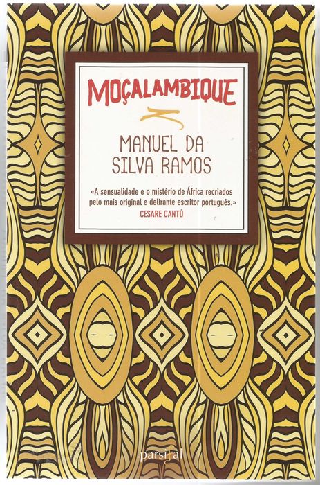Manuel da Silva Ramos - Moçalambique -  Portes Grátis