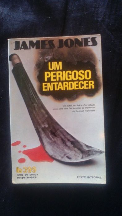 Um Perigoso Entardecer, de James Jones