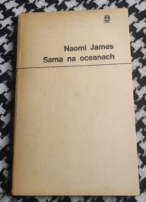 Naomi James - Sama na oceanach