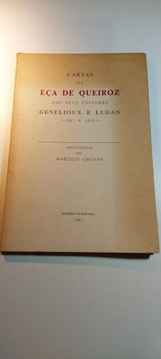 Cartas de Eça de Queiroz aos seus Editores Genelioux e Lugan (1961)