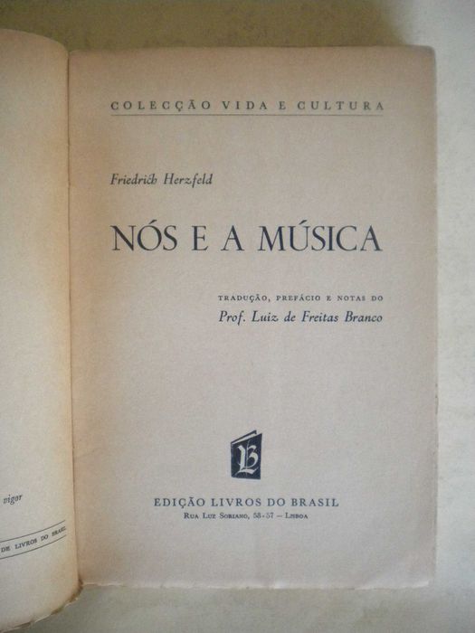Nós e a Música
de Friedrich Herzfeld