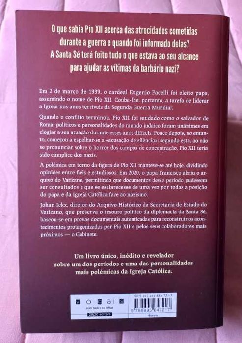 Os Judeus de Pio XII; O verdadeiro papel do Papa Pacelli - Johan Ickx
