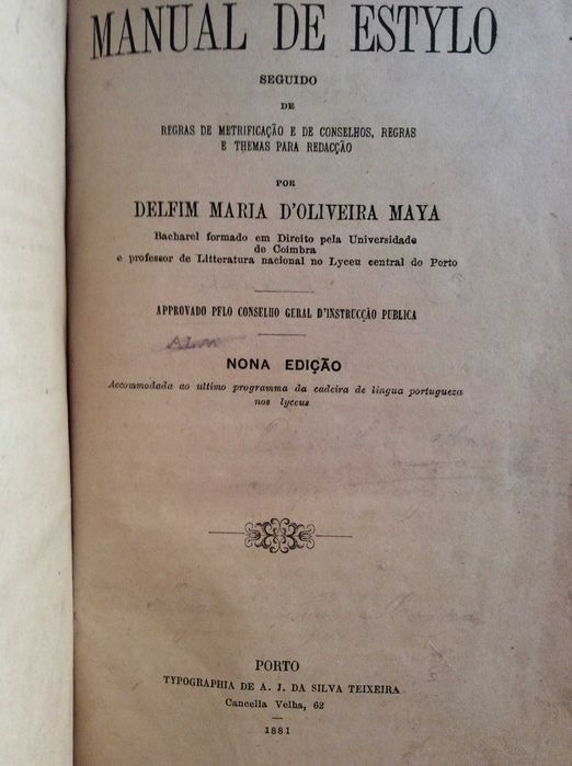 Manual de Estylo (seguido de metrificação, conselhos, regras e themas de redacção),1881