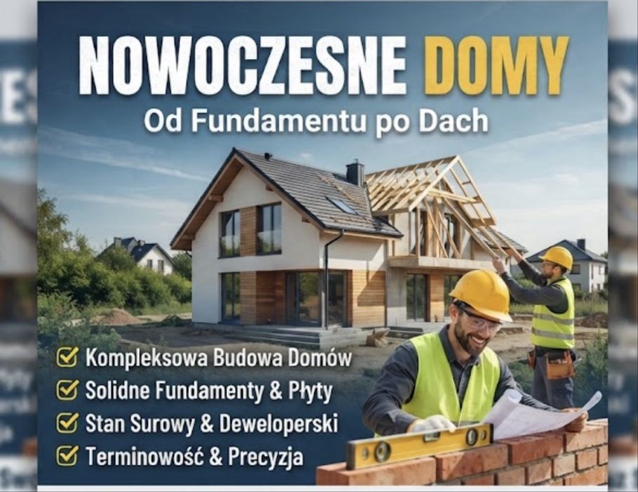 Kompleksowa budowa domów, fundamenty, stan surowy – solidna ekipa budowlana Zamość