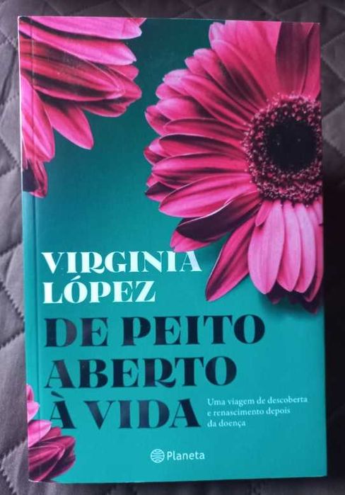 De Peito Aberto à Vida - Virginia López