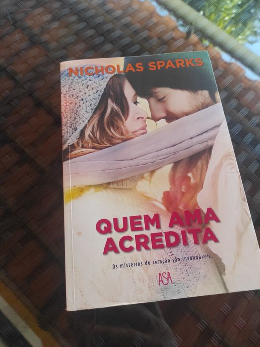 Quem ama acredita - Nicholas Sparks