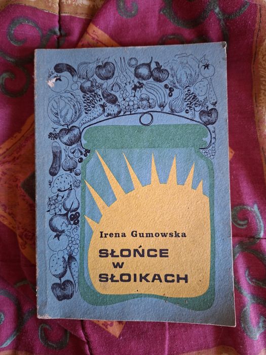 Słońce w Słoikach - Irena Gumowska