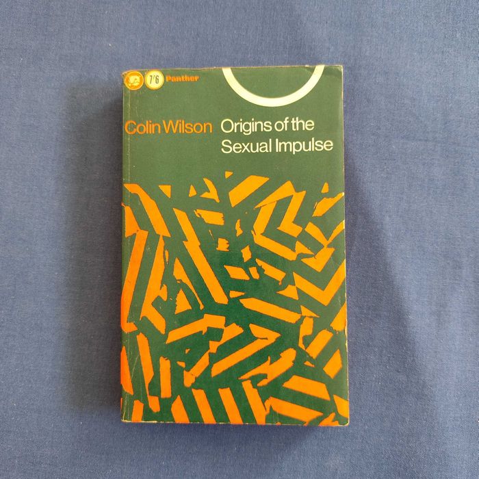Colin Wilson - Origins of the Sexual Impulse