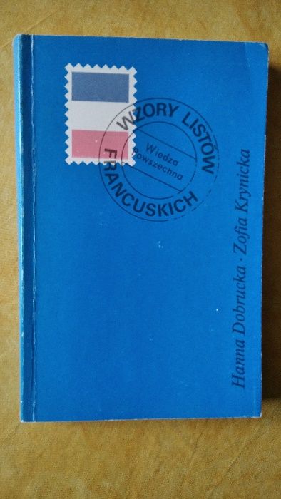 Wzory listów francuskich H. Dobrucka Z. Krynicka WP